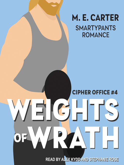 Title details for Weights of Wrath by Smartypants Romance - Available